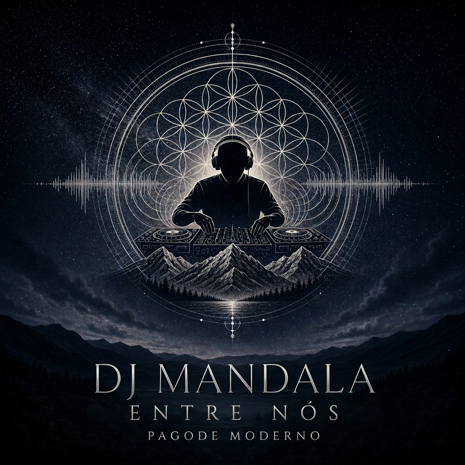Capa do álbum ENTRE NÓS do DJ Mandala